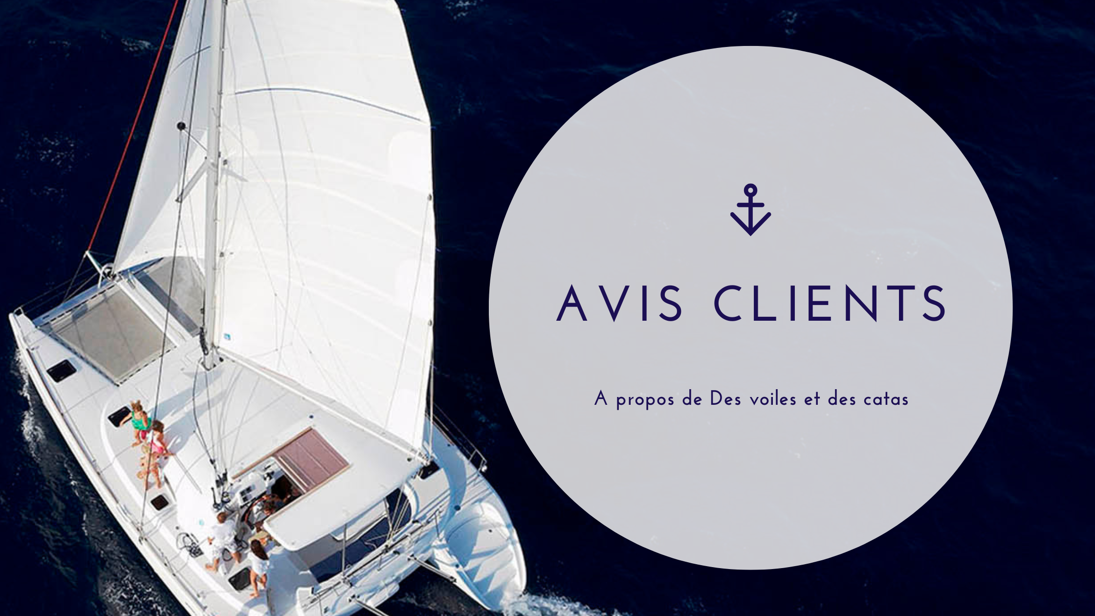 Avis clients des voiles et des catas