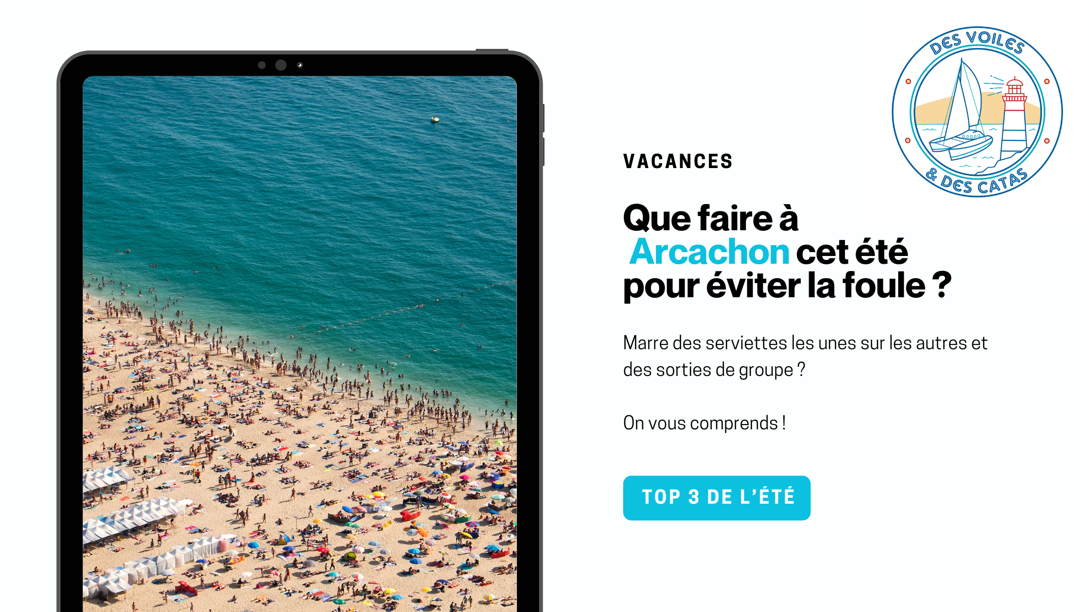Que faire à Arcachon cet été pour éviter la foule ? | Des voiles et des catas